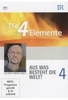 Die 4 Elemente - Aus was besteht die Welt? 4