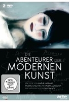 Die Abenteurer der Modernen Kunst [2 DVDs]