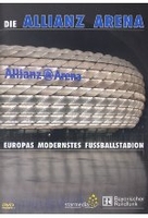 Die Allianz Arena - Europas modernstes Fussball.