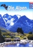 Die Alpen - Im Reich des Steinadlers