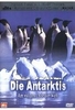 Die Antarktis - Am eisigen Ende der Welt IMAX