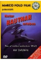 Die atemberaubende Welt der Delphine