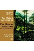 Die Bibel - Der Herr ist mein Hirte