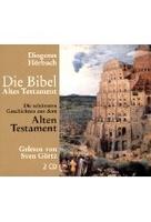 Die Bibel - Die schönsten Geschichten aus dem Alten Testament