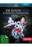 Die blinde schwertschwingende Frau - Uncut