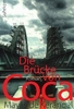 Die Brücke von Coca
