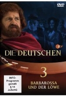Die Deutschen 03 - Barbarossa und der Löwe