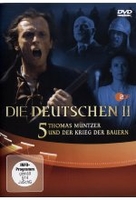 Die Deutschen II 5 - Thomas Müntzer und der Bauernkrieg