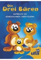 Die drei Bären - Aufbruch zu gemeinsamen Abenteu