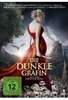 Die dunkle Gräfin