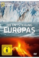Die Entstehung Europas - National Geographic