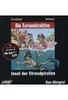 Die Feriendetektive 6 - Insel der Strandpiraten