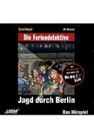 Die Feriendetektive 9 - Jagd durch Berlin