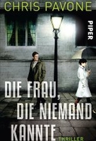 Die Frau,  die niemand kannte