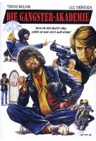 Die Gangster-Akademie