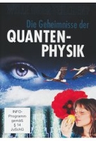 Die Geheimnisse der Quanten-Physik