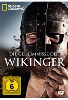 Die Geheimnisse der Wikinger - National Geographic