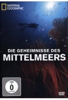Die Geheimnisse des Mittelmeers - National Geographic