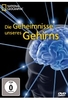 Die Geheimnisse unseres Gehirns - National Geographic