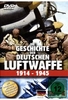 Die Geschichte der deutschen Luftwaffe