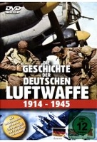 Die Geschichte der deutschen Luftwaffe