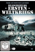 Die Geschichte des ersten Weltkriegs [2 DVDs]