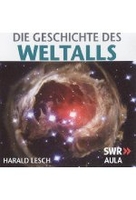 Die Geschichte des Weltalls