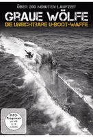 Die grauen Wölfe - Die unsichtbare U-Boot Waffe