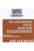 Die griechische Polis - Stadt und Bürgergemeinde - uni auditorium