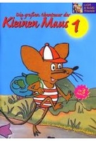 Die großen Abenteuer der kleinen Maus 1