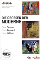 Die Großen der Moderne: Picasso/Bonnard/Matisse