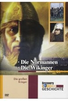 Die Großen Krieger - Die Normannen/Die Wikinger