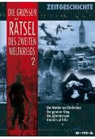Die großen Rätsel des 2. Weltkriegs - Teil 2