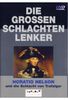 Die großen Schlachtenlenker - Horatio Nelson und die Schlacht von Trafalgar