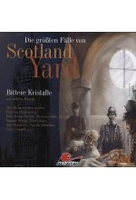 Die größten Fälle von Scotland Yard 1 - Bittere Kristalle