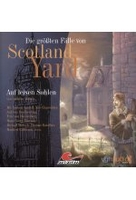 Die größten Fälle von Scotland Yard 2 - Auf leisen Sohlen