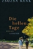 Die hellen Tage