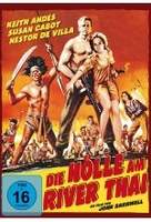 Die Hölle am River Thai