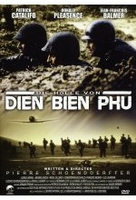 Die Hölle von Dien Bien Phu