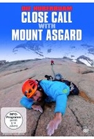 Die Huberbuam - Close Call with Mt. Asgard