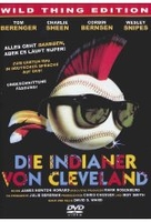 Die Indianer von Cleveland - Wild Thing Edition