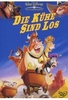 Die Kühe sind los