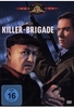 Die Killer Brigade