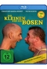 Die Kleinen und die Bösen