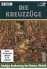 Die Kreuzzüge 1 - Pilger in Waffen/Jerusalem