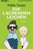 Die lachenden Leichen