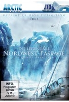Die Legendäre Nordwest-Passage - Das grosse Abenteuer - Arctic Mission Teil 1