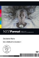 Die letzte Ruhe - Von individuell bis inszeniert - NZZ Format