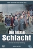 Die letzte Schlacht