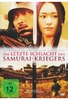 Die letzte Schlacht des Samurai Kriegers